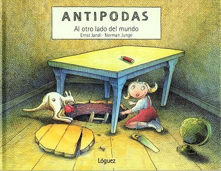 ANTIPODAS : AL OTRO LADO DEL MUNDO | 9788489804999 | JANDL, ERNST / JUNGE, NORMAN