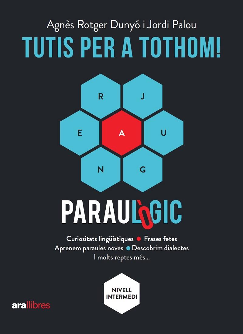 TUTIS PER A TOTHOM! | 9788418928901 | ROTGER I DUNYÓ, AGNÈS/PALOU I MASIP, JORDI | Llibreria Online de Tremp
