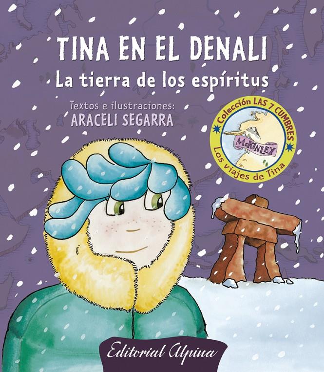 TINA AL DENALI, LA | 9788480904230 | SEGARRA, ARACELI | Llibreria Online de Tremp