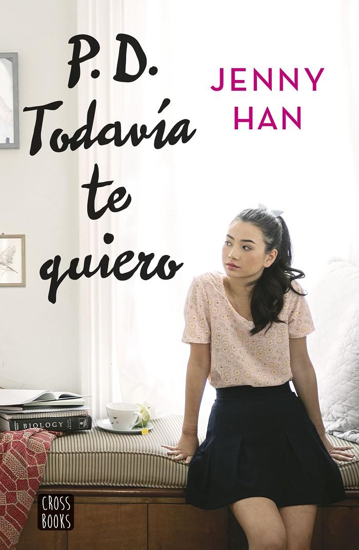 PD. TODAVÍA TE QUIERO | 9788408155270 | JENNY HAN | Llibreria Online de Tremp