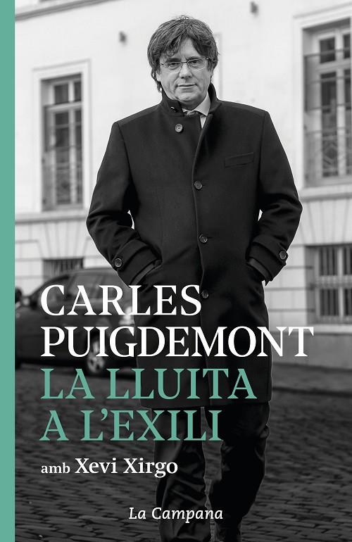 LA LLUITA A L'EXILI | 9788416863952 | PUIGDEMONT, CARLES/XIRGO, XEVI | Llibreria Online de Tremp