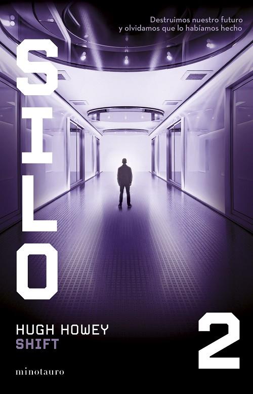 SILO Nº 02/03 SHIFT | 9788445016152 | HOWEY, HUGH | Llibreria Online de Tremp