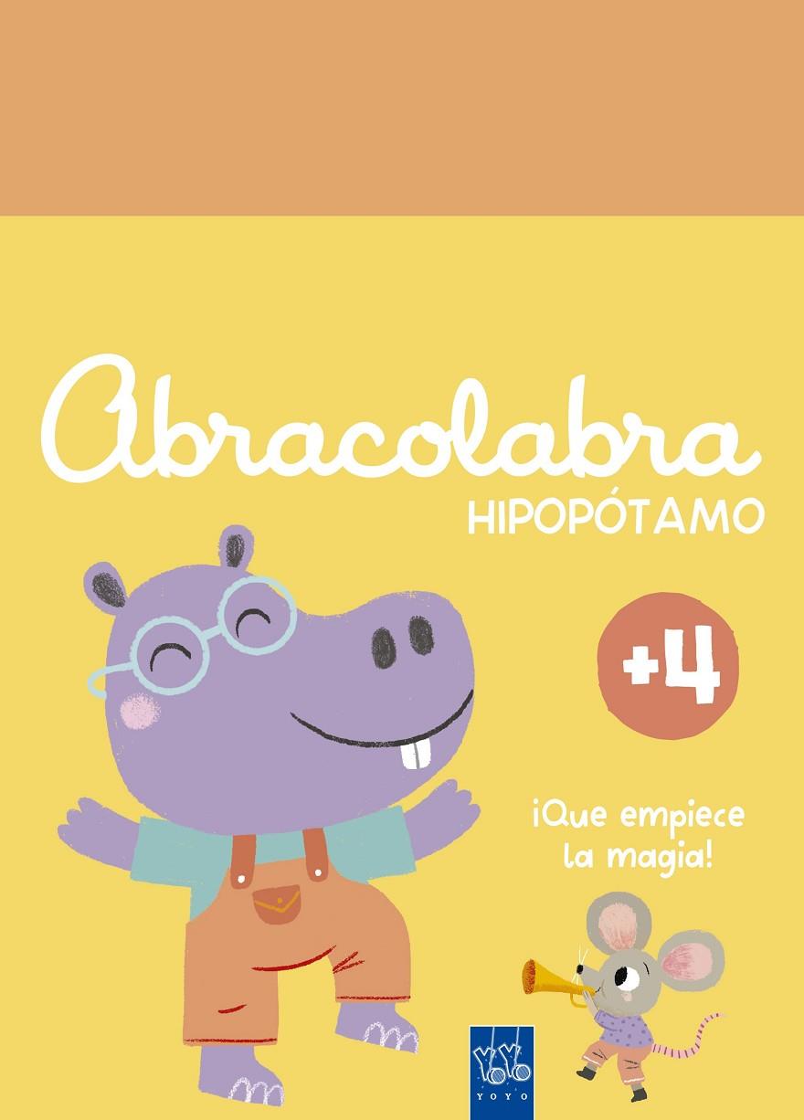 ABRACOLABRA. HIPOPÓTAMO | 9788408312147 | YOYO | Llibreria Online de Tremp