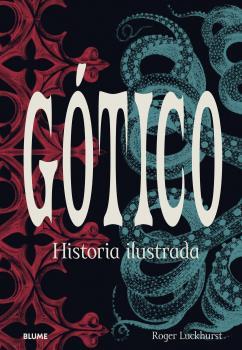 GÓTICO | 9788418725234 | LUCKHURST, ROGER | Llibreria Online de Tremp