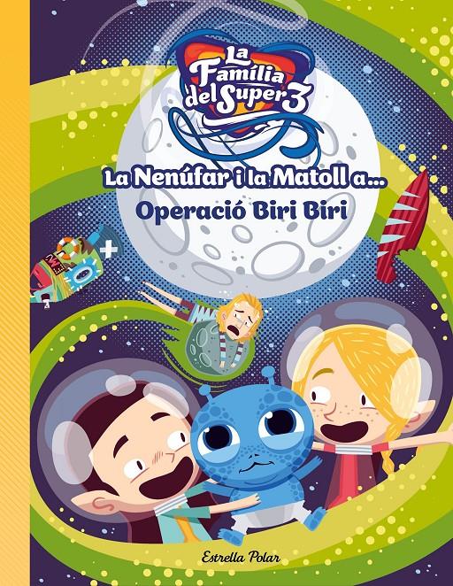 LA NENÚFAR I LA MATOLL A... OPERACIÓ BIRI BIRI | 9788491378969 | ANAYA, SANTI/ROCA, ÁLEX | Llibreria Online de Tremp