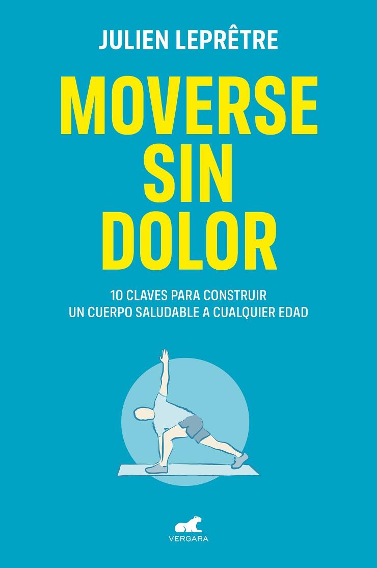 MOVERSE SIN DOLOR | 9788418045264 | LEPRÊTRE, JULIEN | Llibreria Online de Tremp