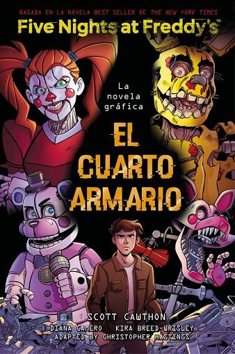 FIVE NIGHTS AT FREDDY'S. LA NOVELA GRÁFICA - EL CUARTO ARMARIO | 9791387517069 | CAWTHON, SCOTT/BREED-WRISLEY, KIRA | Llibreria Online de Tremp