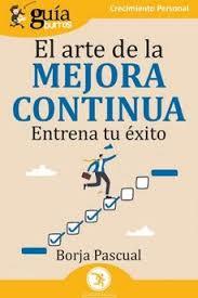 GUÍABURROS: EL ARTE DE LA MEJORA CONTINUA | 9791387539535 | PASCUAL, BORJA
