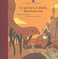 LO QUE HACE EL ABUELO, BIEN HECHO ESTA | 9788424619749 | LUNA, GONÇAL | Llibreria Online de Tremp