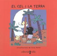 CEL I LA TERRA, EL | 9788482868431 | FARRE, LLUIS | Llibreria Online de Tremp