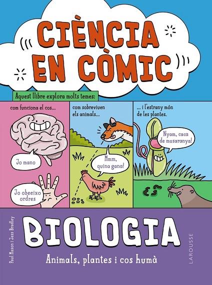 CIÈNCIA EN CÒMIC. BIOLOGIA | 9788419739063 | MASON, PAUL | Llibreria Online de Tremp