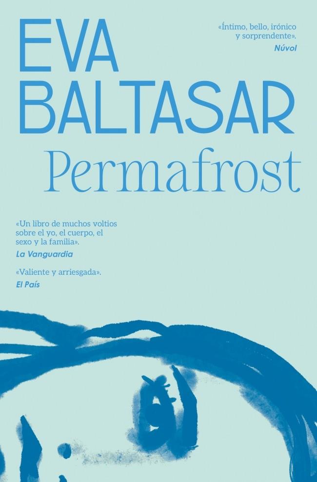 PERMAFROST (TRADUCCIÓN EN LENGUA ESPAÑOLA) | 9788466353502 | BALTASAR, EVA | Llibreria Online de Tremp