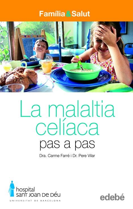 MALALTIA CELIACA PAS A PAS, LA | 9788423683055 | FARRÉ, CARME DRA. | Llibreria Online de Tremp