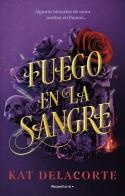 FUEGO EN LA SANGRE | 9788419283894 | DELACORTE, KAT | Llibreria Online de Tremp