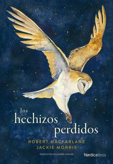 LOS HECHIZOS PERDIDOS | 9788419735522 | MACFARLANE, ROBERT | Llibreria Online de Tremp