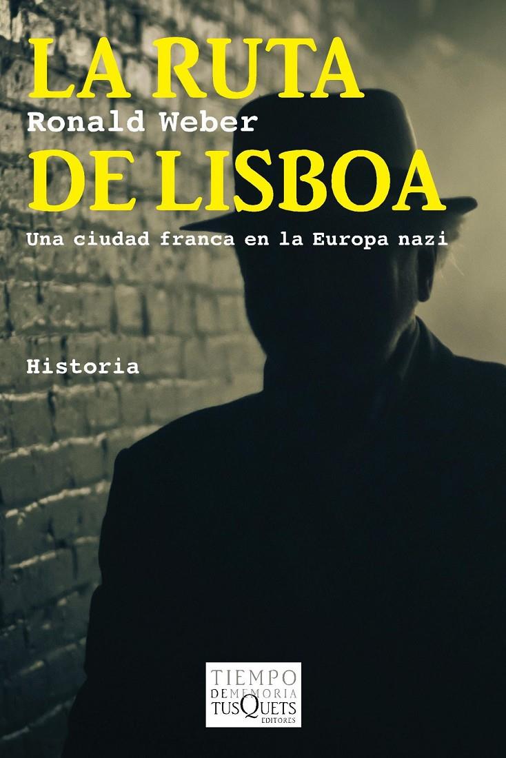 RUTA DE LISBOA, LA | 9788483838631 | RONALD WEBER