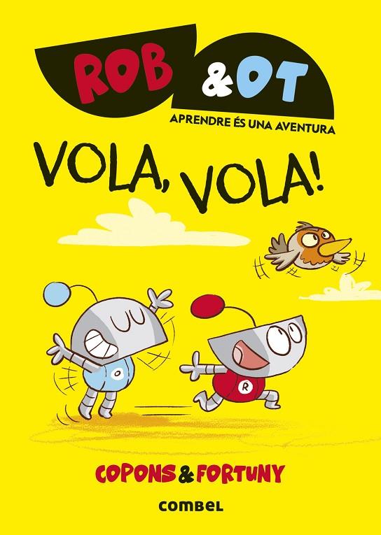 VOLA, VOLA! | 9788411582629 | COPONS RAMON, JAUME | Llibreria Online de Tremp