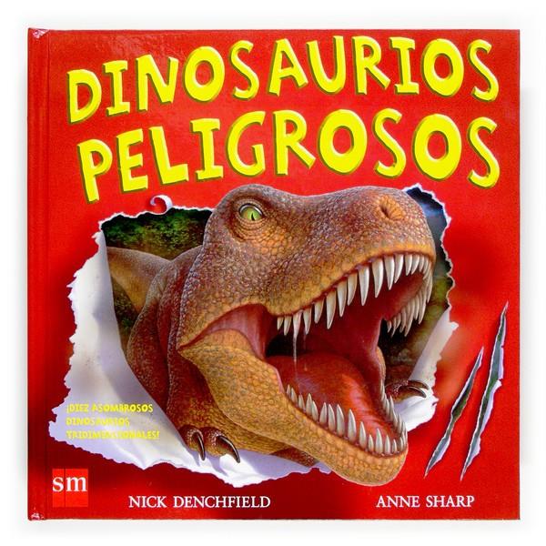DINOSAURIOS PELIGROSOS | 9788467510928 | DENCHFIELD, NICK