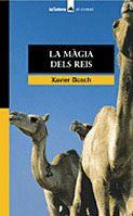 MAGIA DELS REIS, LA | 9788424682569 | BOSCH, XAVIER