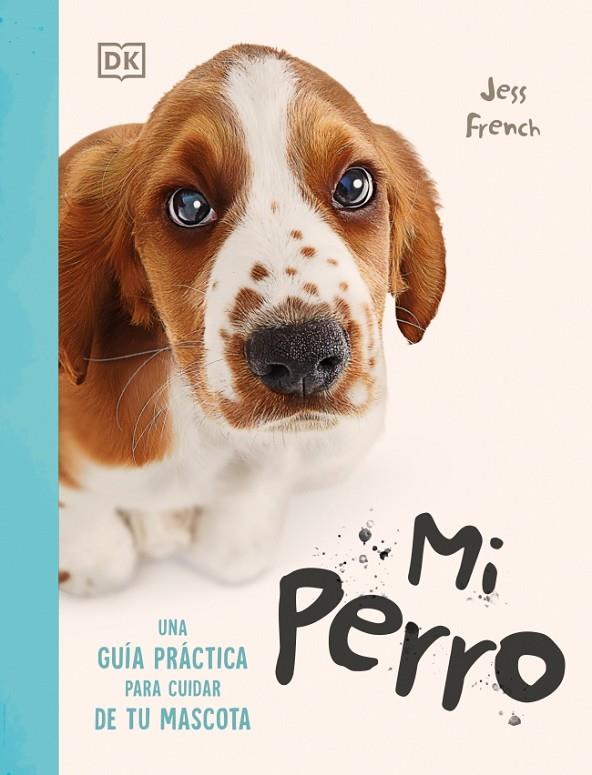 MI PERRO | 9780241838822 | FRENCH, JESS | Llibreria Online de Tremp