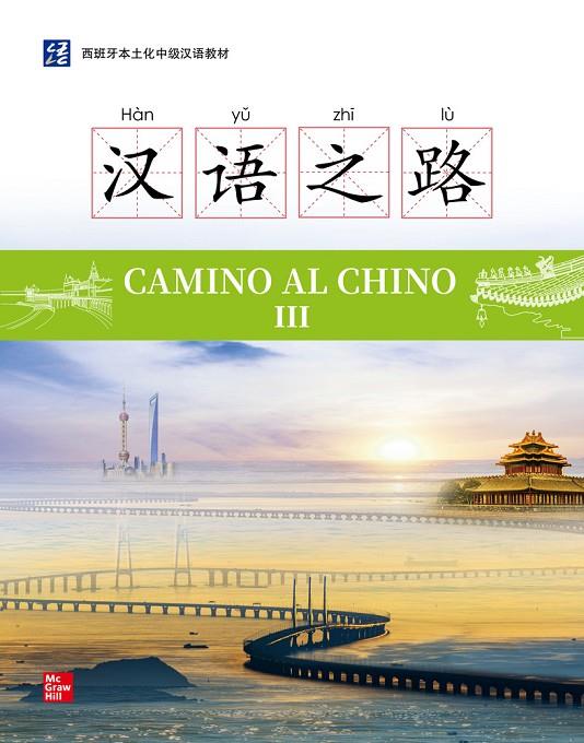 CAMINO AL CHINO III | 9788448647131 | QIANCHAO,LI/QIUHAN,YANG | Llibreria Online de Tremp