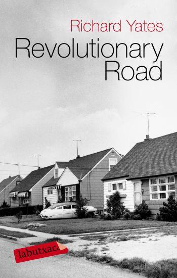 REVOLUTIONARY ROAD | 9788499300344 | YATES, RICHARD | Llibreria Online de Tremp