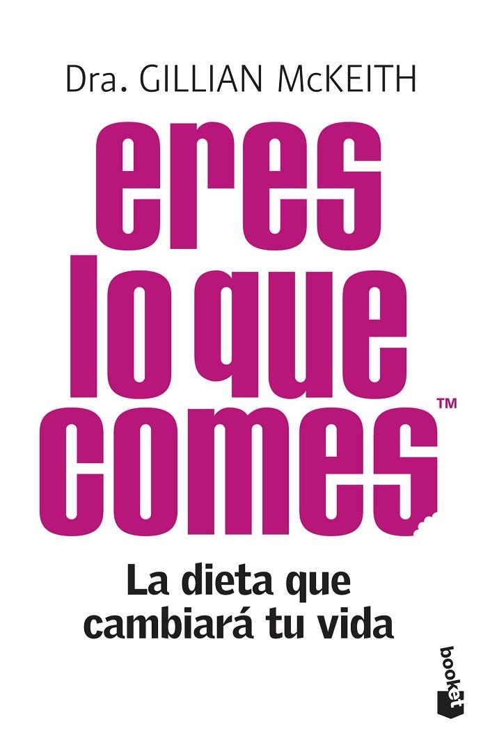 ERES LO QUE COMES | 9788408104285 | MCKEITH, GILLIAN | Llibreria Online de Tremp