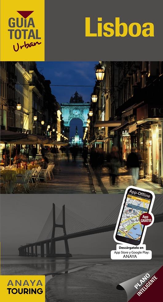 LISBOA (URBAN) | 9788499353821 | DE HITA MORENO, CARLOS/CILLERUELO GARCÍA, JOSÉ ÁNGEL/POMBO RODRÍGUEZ, ANTÓN/PÉREZ GÁLLEGO, JOSÉ/ABRE | Llibreria Online de Tremp