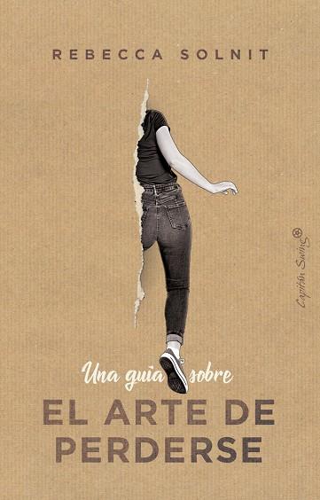 UNA GUÍA SOBRE EL ARTE DE PERDERSE | 9788412197914 | SOLNIT, REBECCA | Llibreria Online de Tremp