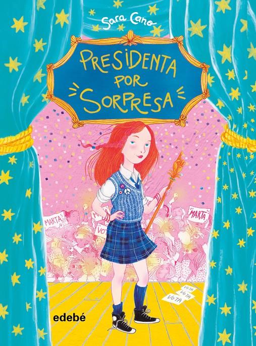 PRESIDENTA POR SORPRESA | 9788468341019 | CANO FERNÁNDEZ, SARA | Llibreria Online de Tremp