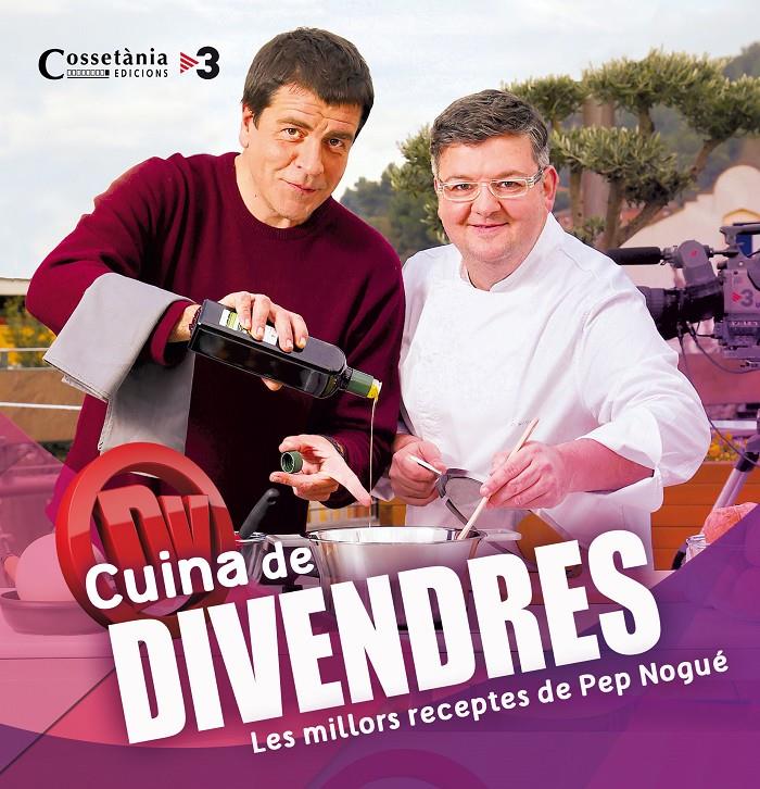 CUINA DE DIVENDRES | 9788490343128 | NOGUÉ, PEP | Llibreria Online de Tremp