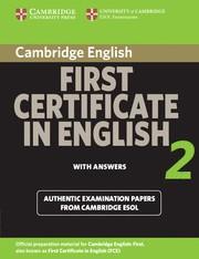 FIRST CERTIFICATE IN ENGLISH 2 FOR UPDATED EXAM (STUDENT S BOOK W ITH ANSWERS)(UNIVERSITY OF CAMBRIDGE ESOL EXAMINATIONS) | 9780521714549 | VV AA