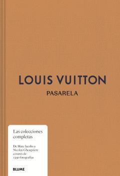 PASARELA. LOUIS VUITTON | 9788410469600 | ELLISON, JO/RYTTER, LOUISE | Llibreria Online de Tremp