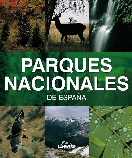 PARQUES NACIONALES DE ESPAÑA | 9788497855761 | Llibreria Online de Tremp