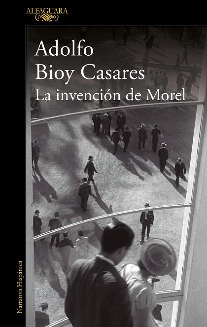 LA INVENCIÓN DE MOREL | 9788420462905 | BIOY CASARES, ADOLFO | Llibreria Online de Tremp