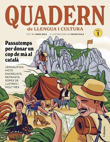 QUADERN DE LLENGUA I CULTURA | 9788466435215 | SOLÉ FITÉ, MARC/MULA FERRER, XAVIER | Llibreria Online de Tremp