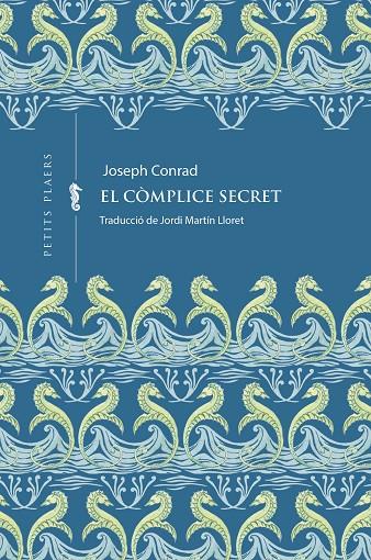 EL CÒMPLICE SECRET | 9791387961121 | CONRAD, JOSEPH | Llibreria Online de Tremp