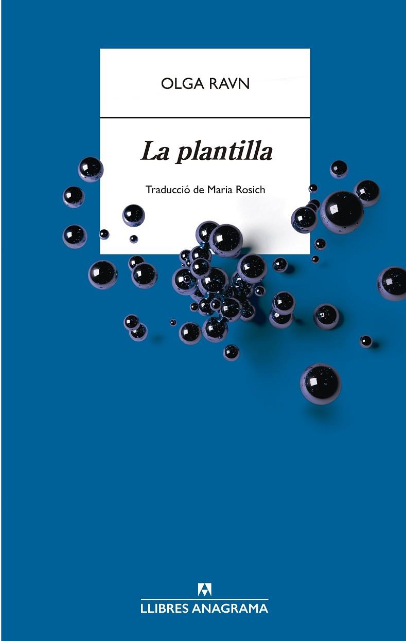LA PLANTILLA | 9788433901637 | RAVN, OLGA | Llibreria Online de Tremp