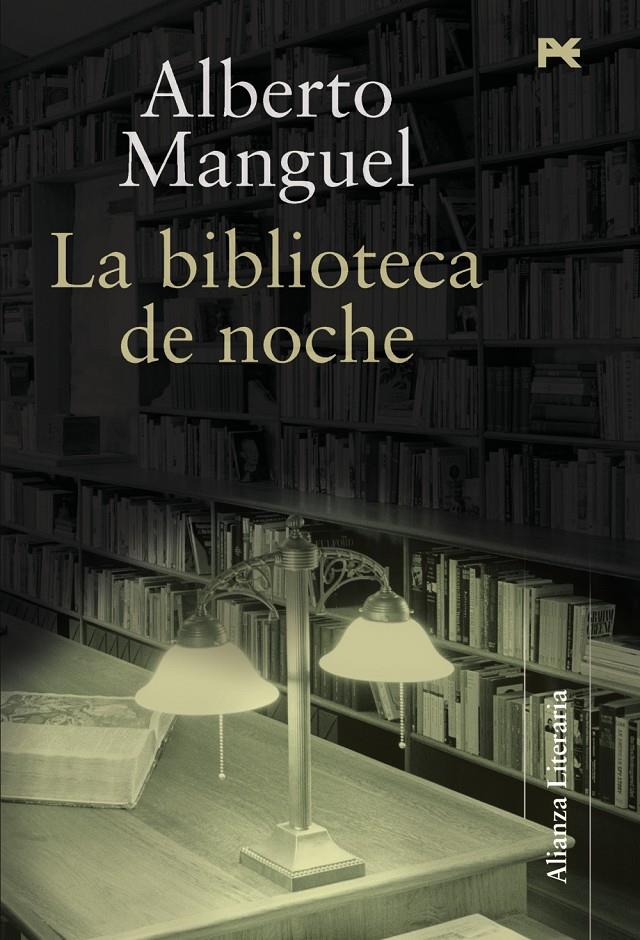 BIBLIOTECA DE NOCHE, LA | 9788420647623 | MANGUEL, ALBERTO | Llibreria Online de Tremp