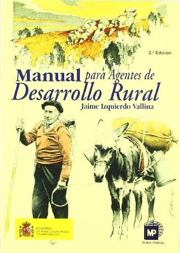 MANUAL PARA AGENTES DE DESARROLLO RURAL | 9788484762645 | IZQUIERDO, JAIME | Llibreria Online de Tremp