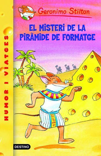 MISTERI DE LA PIRAMIDE DE FORMATGE, EL | 9788492790074 | STILTON, GERONIMO | Llibreria Online de Tremp