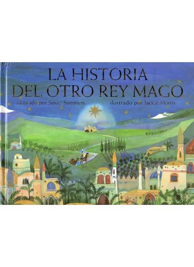 HISTORIA DEL OTRO REY MAGO, LA | 9788428213462 | SUMMERS, SUSAN | Llibreria Online de Tremp