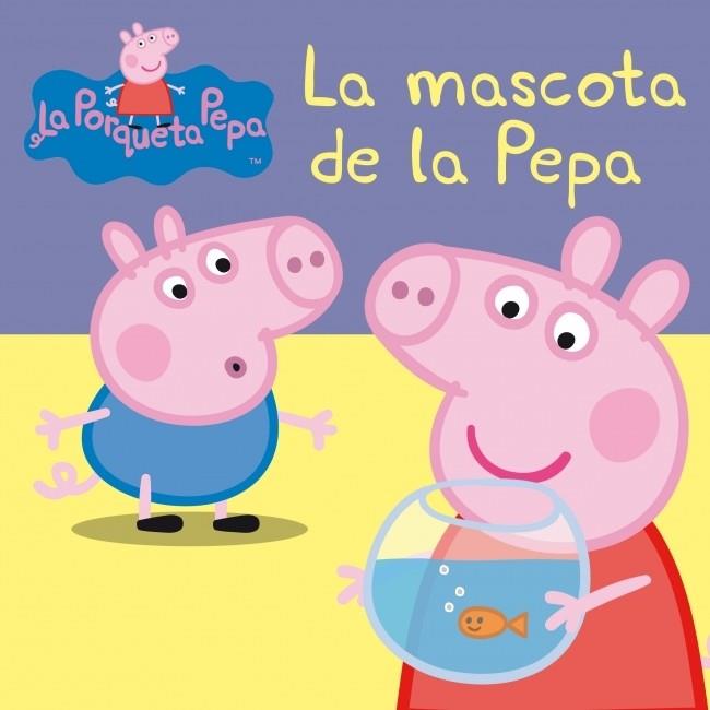 MASCOTA DE LA PEPA (LA PORQUETA PEPA, LA NÚM. 13) | 9788448834869 | AUTORES VARIOS