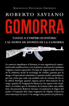 GOMORRA: VIATGE A L'IMPERI ECONÒMIC I AL SOMNI DE DOMINI... | 9788497872409 | SAVIANO, ROBERTO