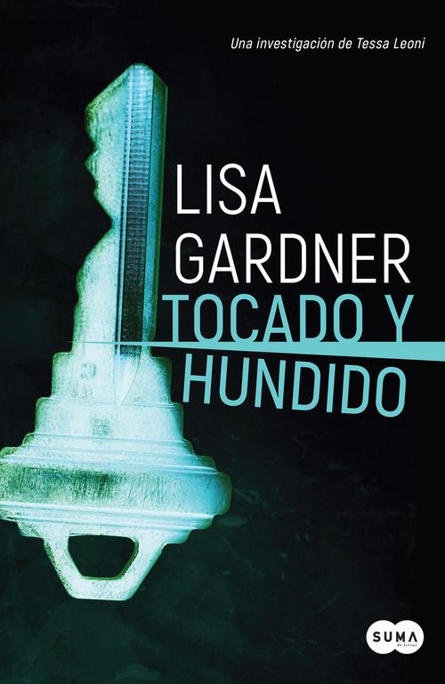 TOCADO Y HUNDIDO (TESSA LEONI 3) | 9788491292456 | LISA GARDNER | Llibreria Online de Tremp