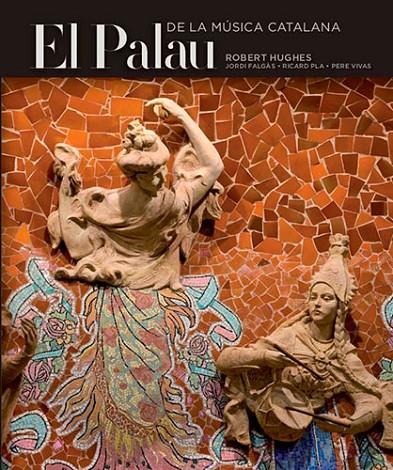 PALAU DE MUSICA CATALANA, EL | 9788484783527