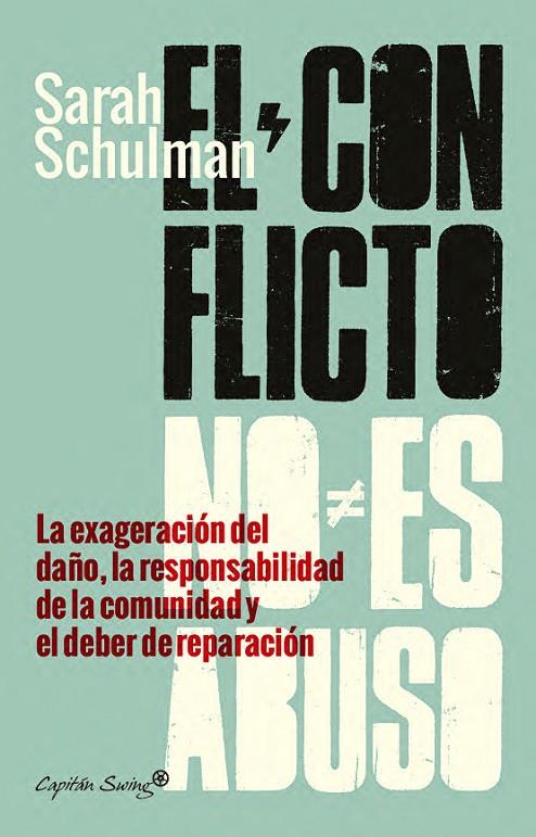 EL CONFLICTO NO ES ABUSO | 9791399230048 | SCHULMAN, SARAH/DEL VALLE RÍOS, DIEGO | Llibreria Online de Tremp