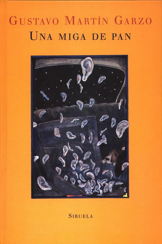 UNA MIGA DE PAN | 9788498410839 | MARTIN GARZO, GUSTAVO | Llibreria Online de Tremp
