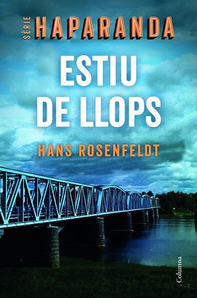 ESTIU DE LLOPS | 9788466427876 | ROSENFELDT, HANS | Llibreria Online de Tremp