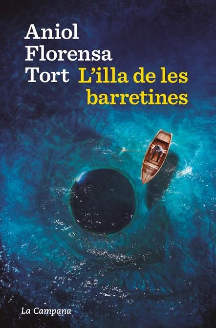 L'ILLA DE LES BARRETINES | 9788419836724 | FLORENSA, ANIOL | Llibreria Online de Tremp